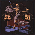 Beat Butcha - Filth Vol. 8 - Drum Kit