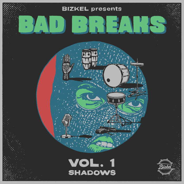 Bizkel - Bad Breaks Vol. 1