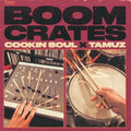 Cookin Soul x Tamuz - Boom Crates