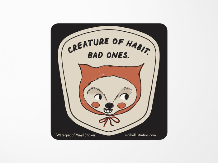 Creature of Habit Vinyl Sticker