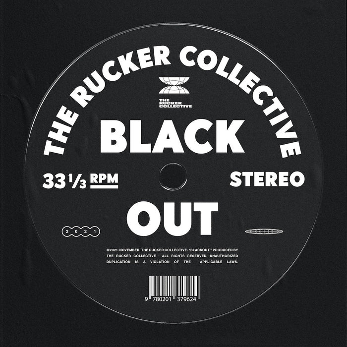 The Rucker Collective - Blackout